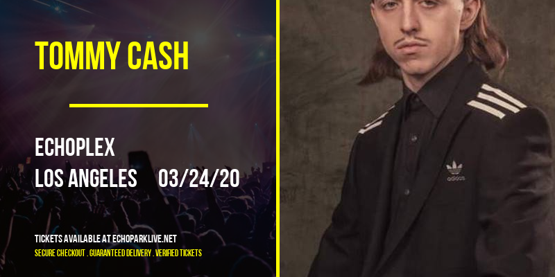 Tommy Cash at Echoplex