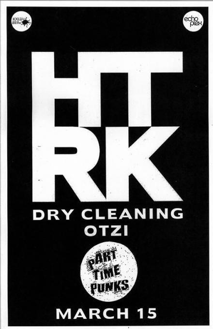 HTRK, Dry Cleaning & Otzi at Echoplex