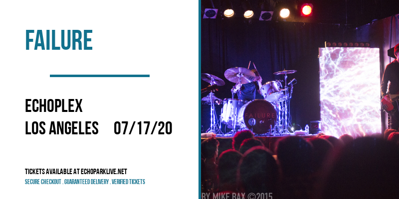 Failure at Echoplex tickets Failure at Echoplex