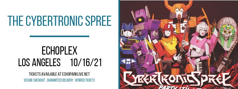 The Cybertronic Spree at Echoplex tickets The Cybertronic Spree at Echoplex