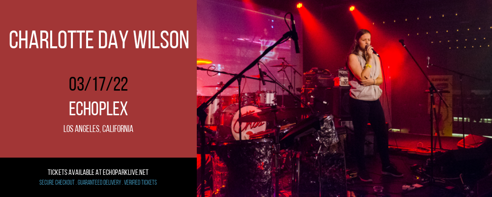 Charlotte Day Wilson at Echoplex