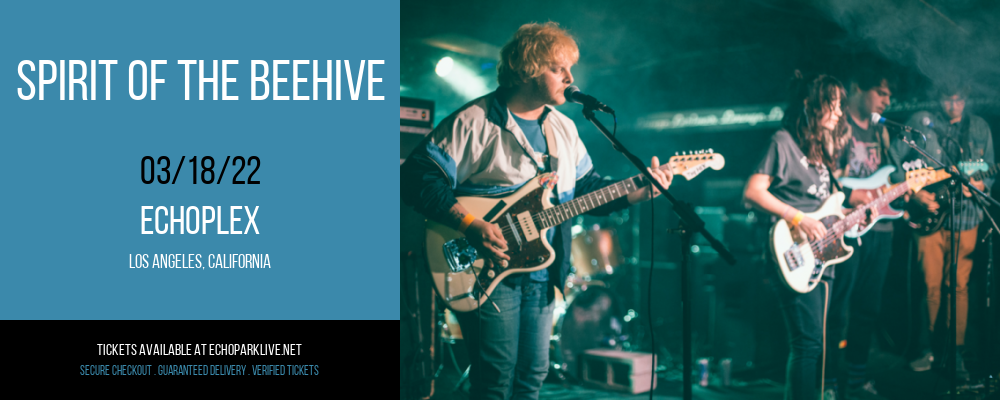 Spirit of The Beehive at Echoplex tickets Spirit of The Beehive at Echoplex