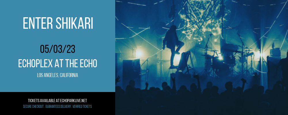 Enter Shikari at Echoplex tickets Enter Shikari at Echoplex
