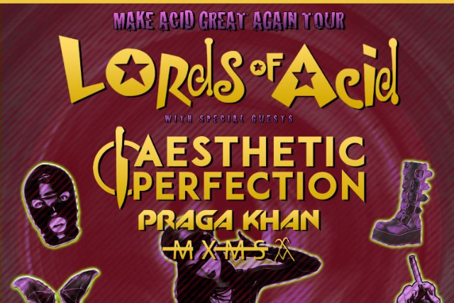 Lords of Acid, Aesthetic Perfection & Praga Khan [CANCELLED] at Echoplex