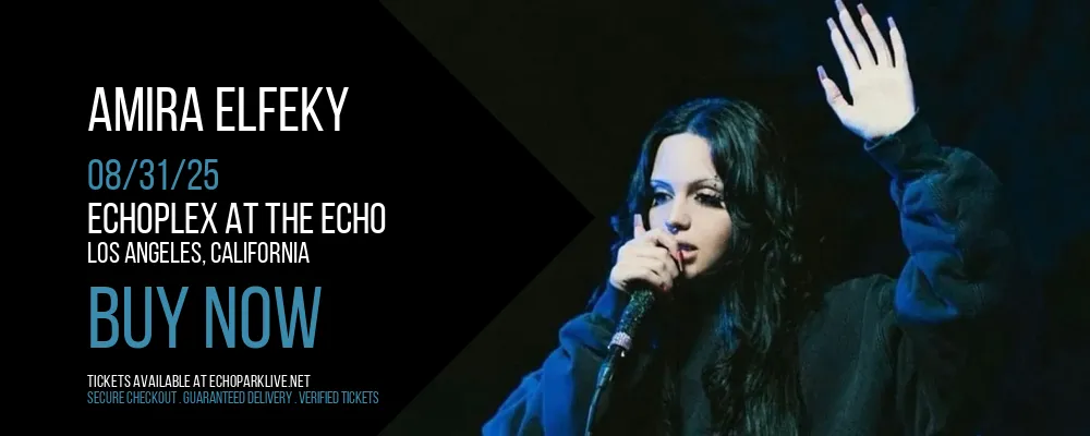 Amira Elfeky at Echoplex At The Echo
