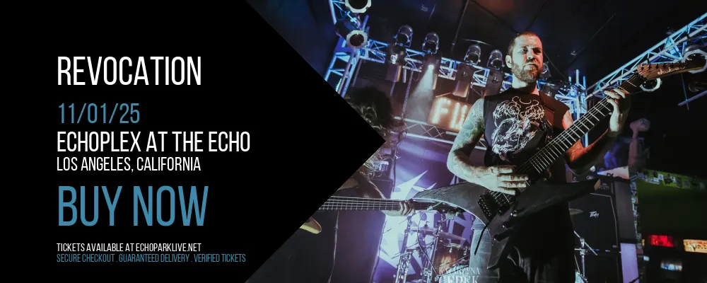 Revocation at Echoplex At The Echo