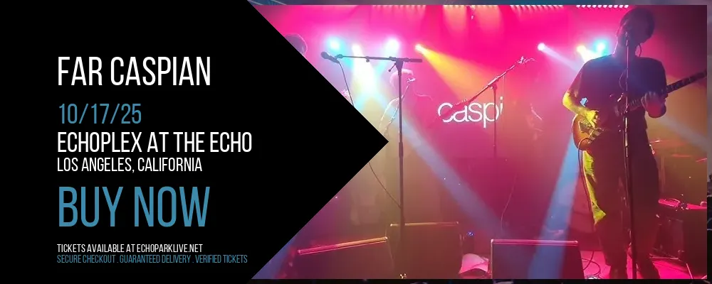 Far Caspian at Echoplex At The Echo