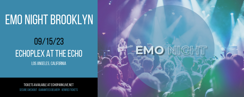 Emo Night Brooklyn at Echoplex At The Echo