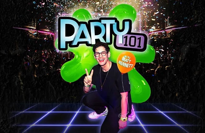 Party101 with Matt Bennett
