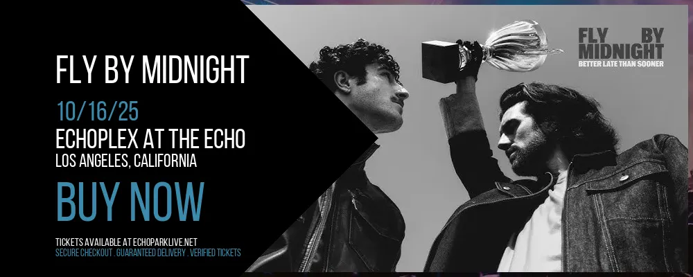 Fly By Midnight at Echoplex At The Echo