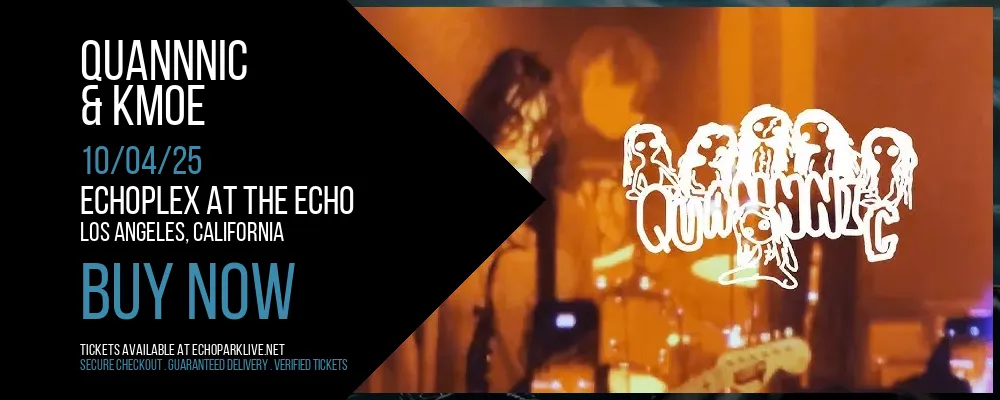 Quannnic & kmoe at Echoplex At The Echo
