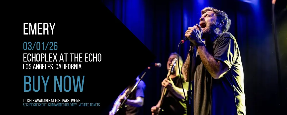 Emery at Echoplex At The Echo