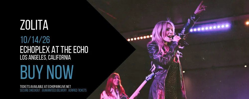 Zolita at Echoplex At The Echo