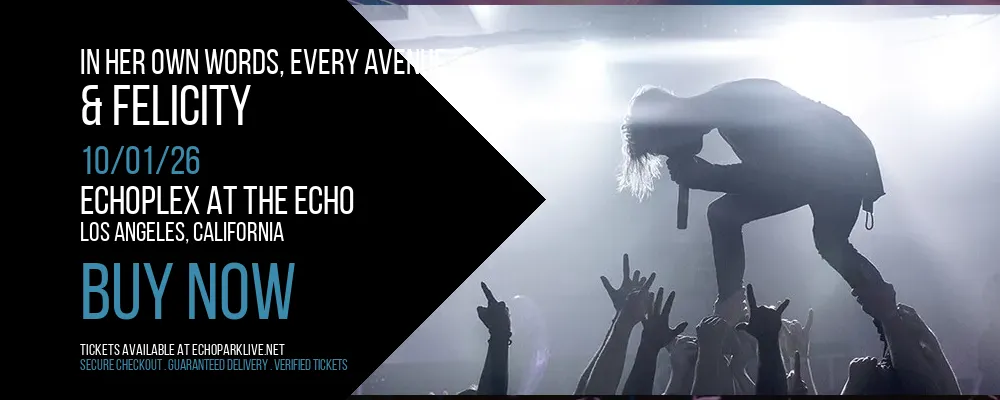 In Her Own Words at Echoplex At The Echo