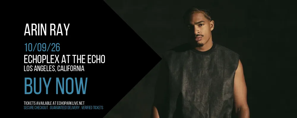 Arin Ray at Echoplex At The Echo